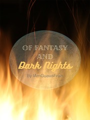 Of Fantasy and Dark Nights Book