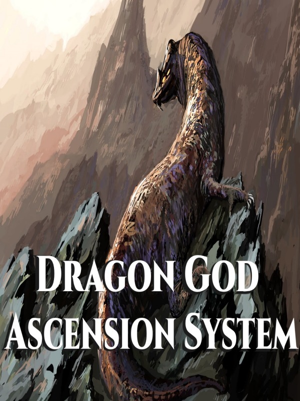 Dragon God Ascension System