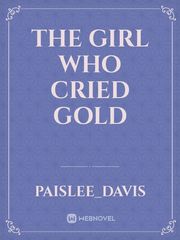The girl who cried gold Book