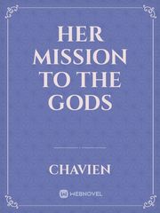 Her Mission To The Gods Book