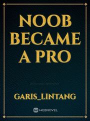 noob became a pro Book
