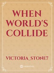 When World's Collide Book