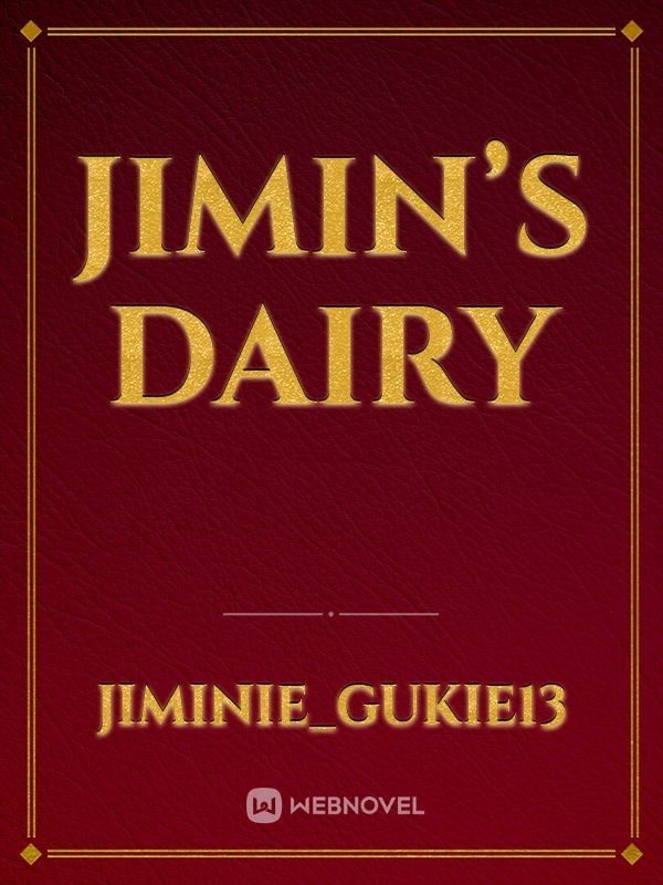 Jimin’s dairy