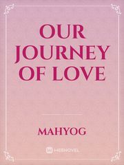 Our Journey Of Love Book