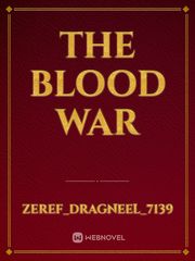 THE BLOOD WAR Book