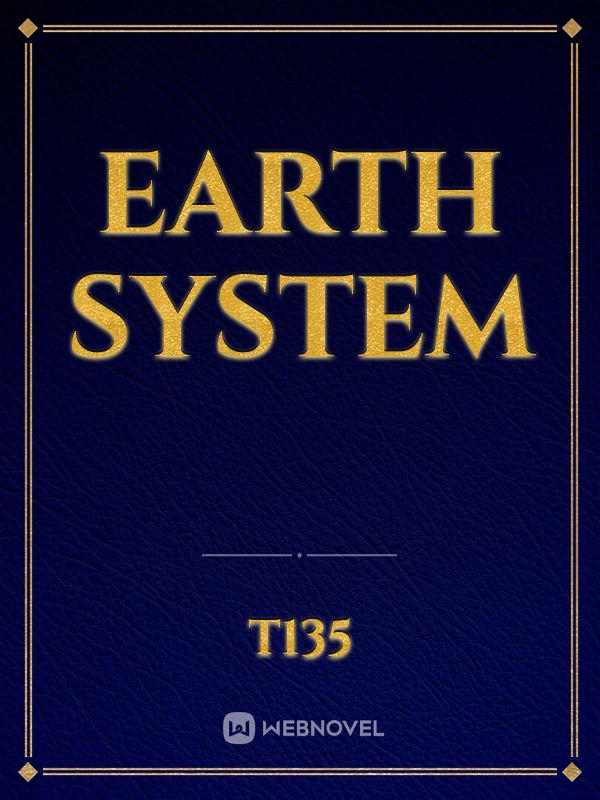 EARTH system