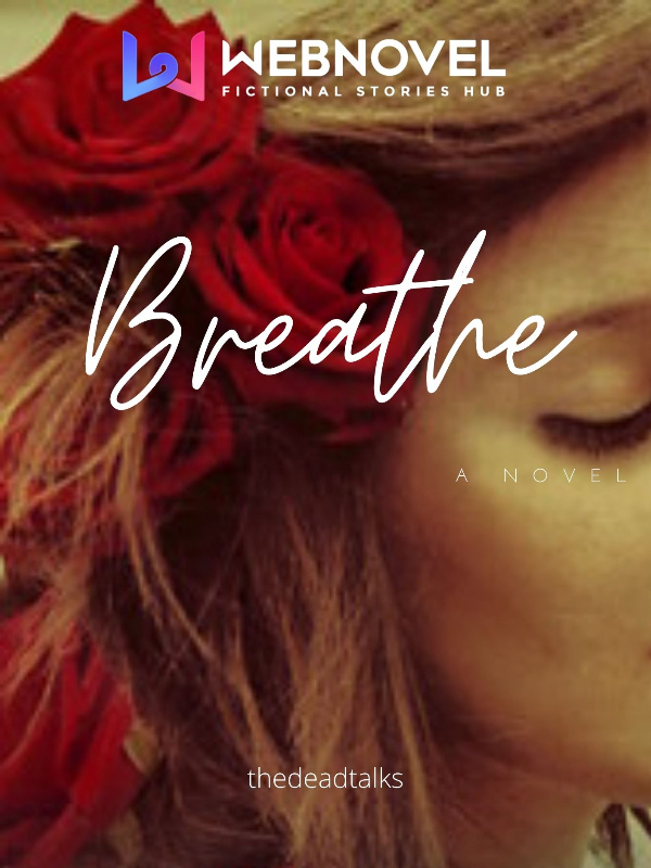 Breathe: A Novel Book