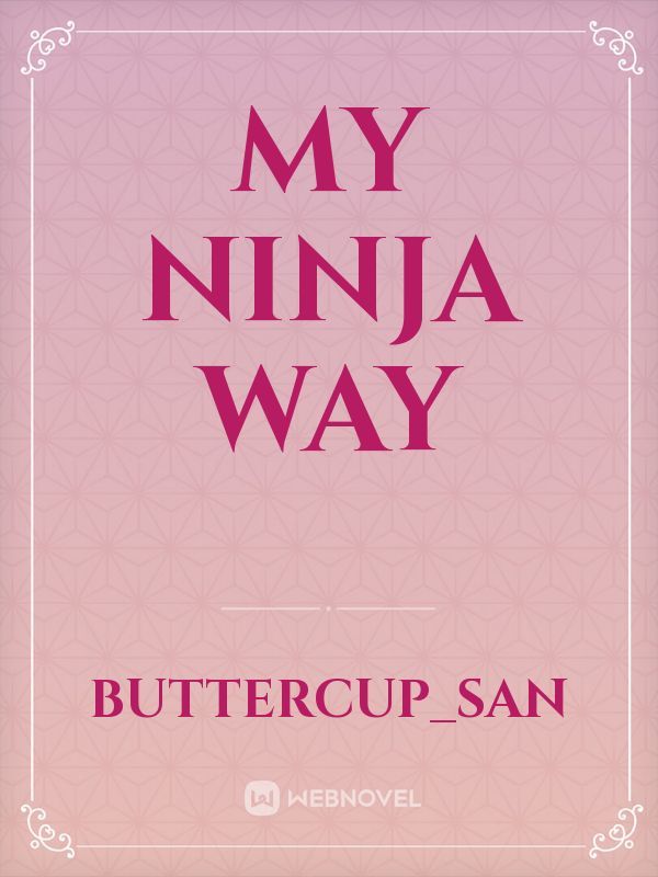 My Ninja Way Book
