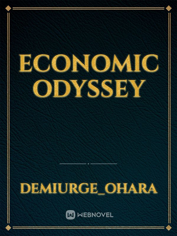 Economic Odyssey