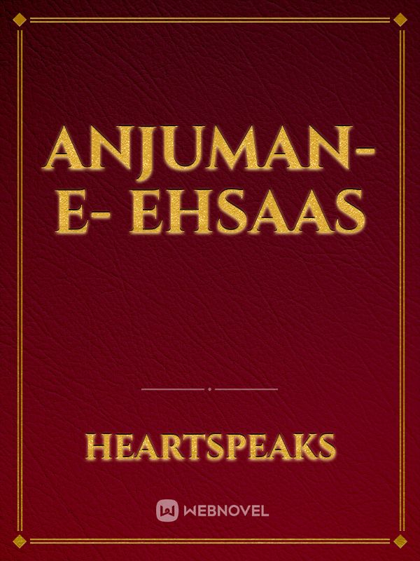 ANJUMAN-E- EHSAAS Book