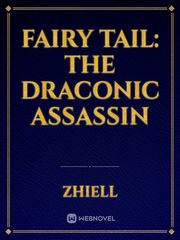Fairy Tail: The Draconic Assassin Book