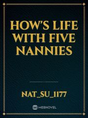 How's Life With Five Nannies Book