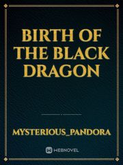 Birth of the Black Dragon Book