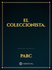 El Coleccionista. Book