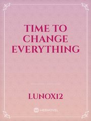 Time to Change Everything Book