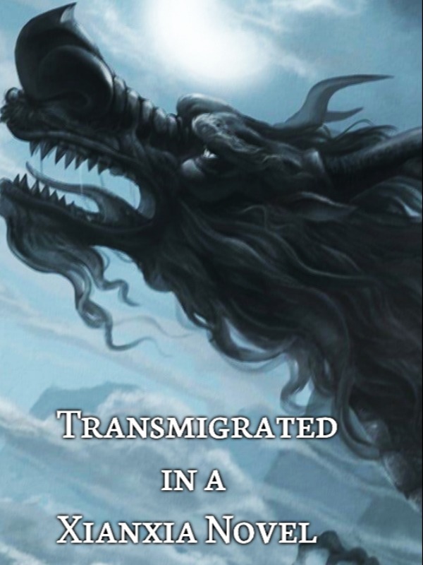 Transmigrated in a xianxia novel Book