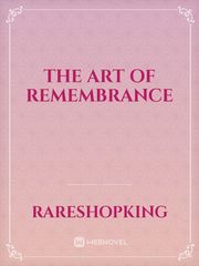 The Art Of Remembrance Book