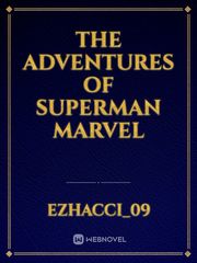 The adventures of Superman marvel Book