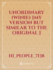 UnOrdinary (winie) [my version but similar to the original ] Book