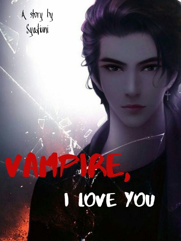Vampire, I Love You