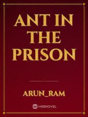 Ant in the prison Book