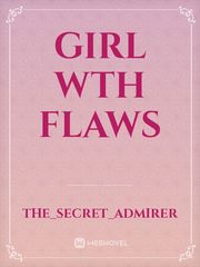girl WTH flaws Book