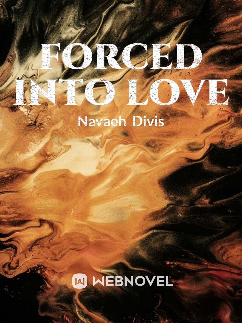 Forced into Love Book