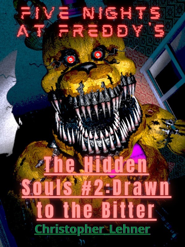 Five Nights At Freddy's: The Hidden Souls