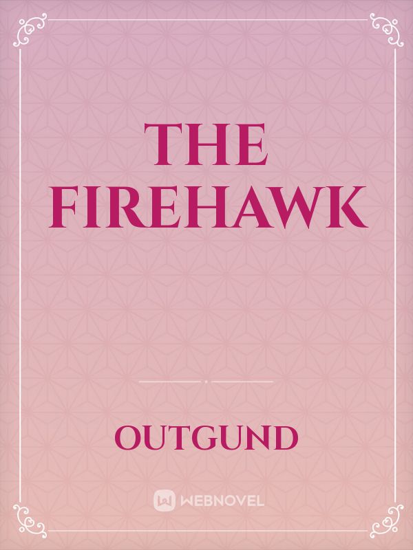 The Firehawk Book
