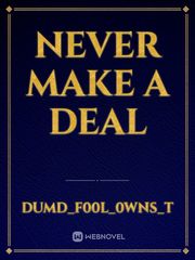Never Make A Deal Book