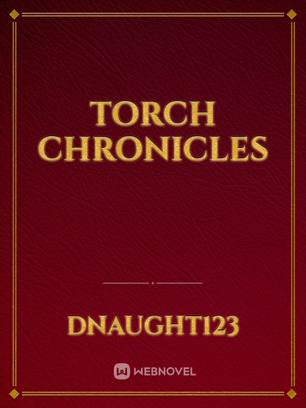 Torch Chronicles