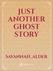 just another ghost story Book