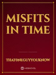 Misfits In Time Book