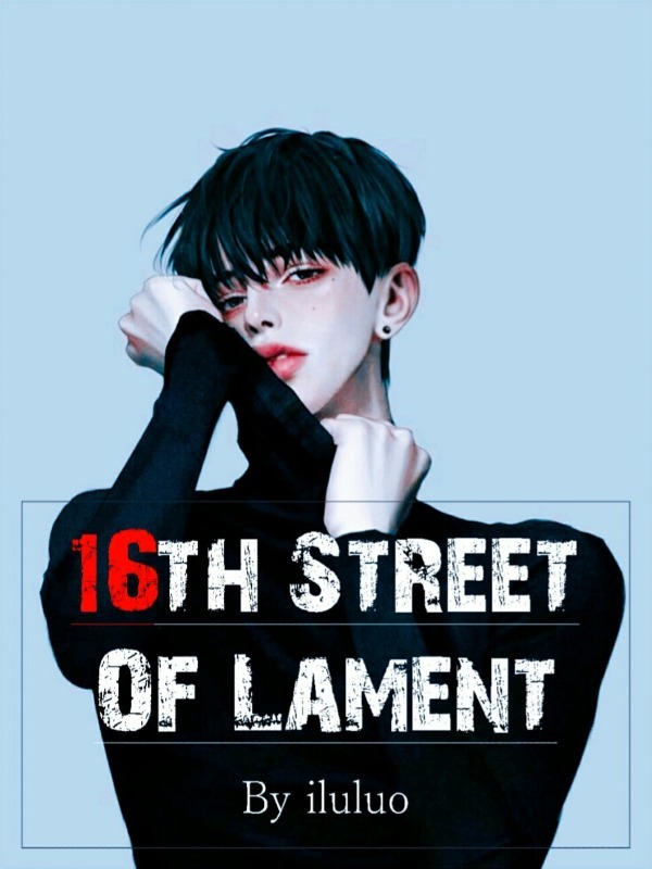 16th Street of Lament