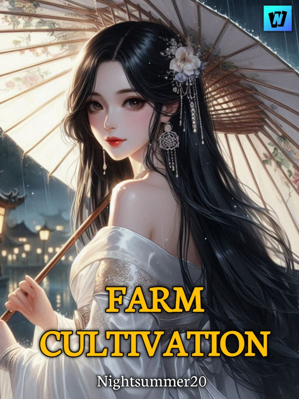 Farm Cultivation: I Got Reincarnated as the Wife of Two Ghosts