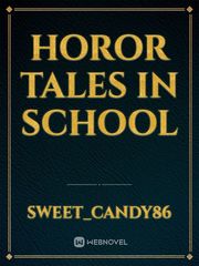 horor tales in school Book