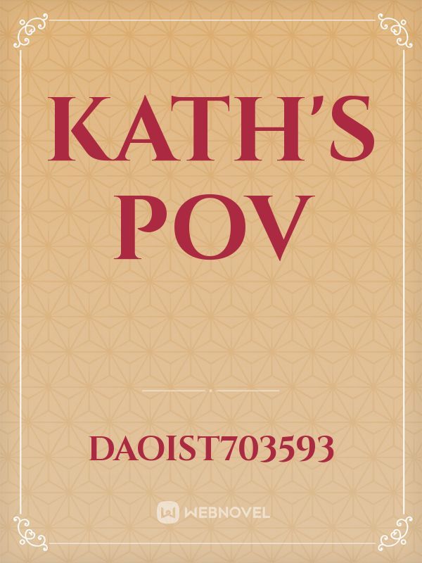 KATH'S POV Book
