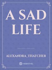 A sad life Book