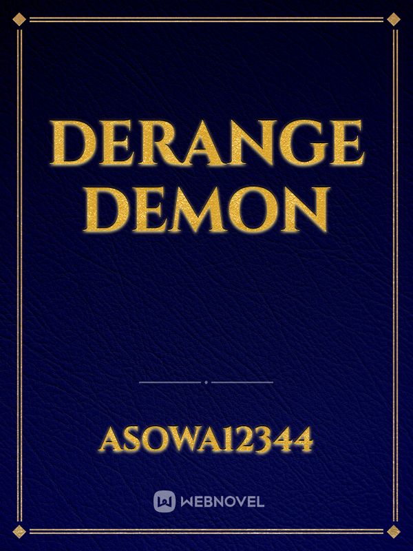 Derange demon Book