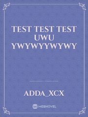 test test test uwu ywywyywywy Book