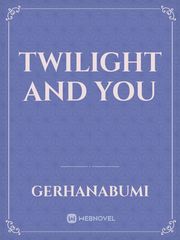 Twilight and You Book