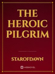 The Heroic Pilgrim Book