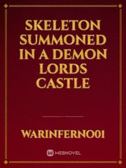 Skeleton summoned in a demon lords castle Book