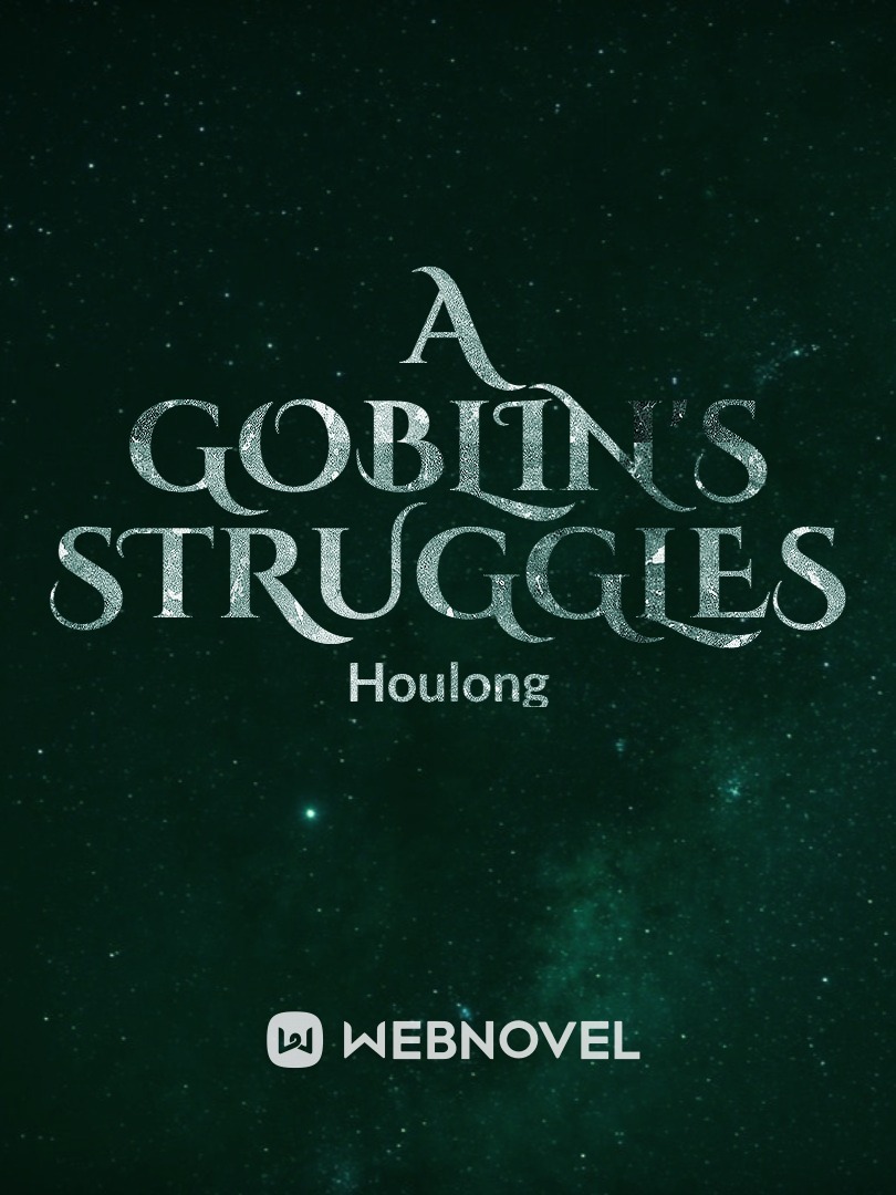 A Goblin's Struggles Book