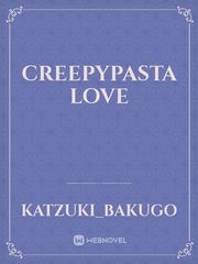 Creepypasta Love Book