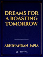 dreams for a boasting tomorrow Book
