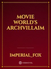 MOVIE WORLD'S ARCHVILLAIM Book