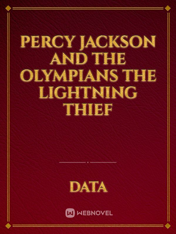 percy Jackson and the Olympians
The lightning thief