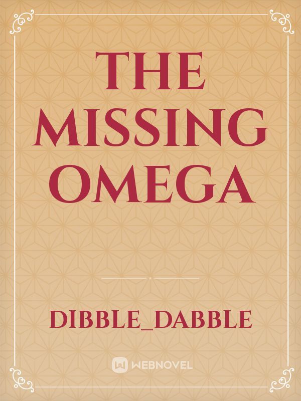 The missing omega