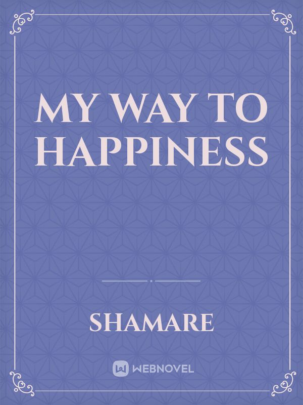 My Way to Happiness Book
